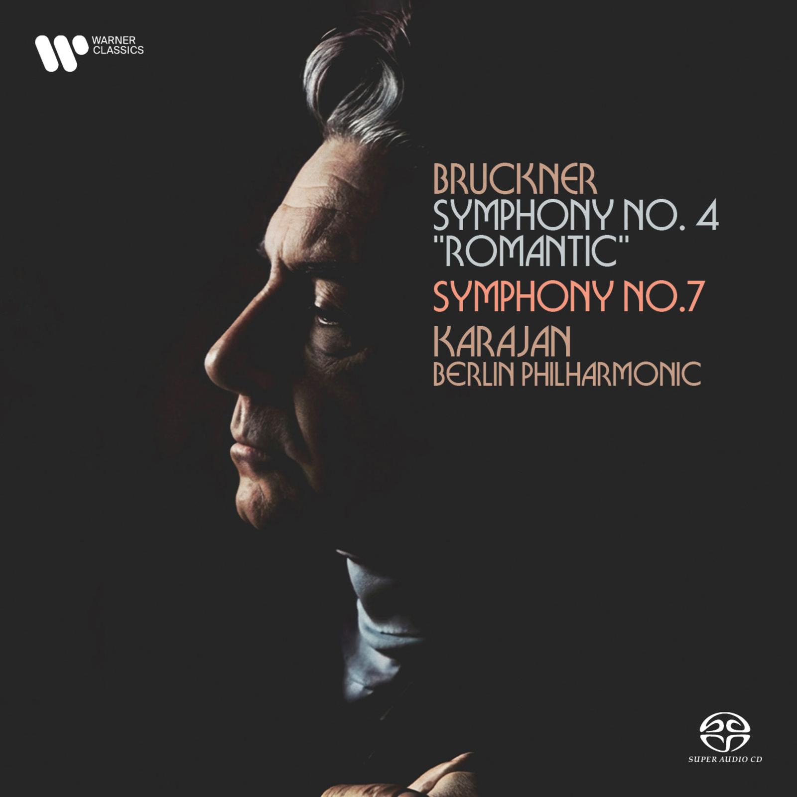Bruckner: Symphonies Nos. 4 & 7 (Remastered - Hybrid SACD